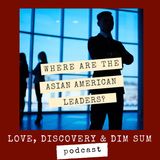 Where Are the Asian American Leaders?
