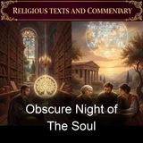 Obscure Night of The Soul - Saint John of the Cross