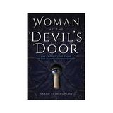 WOMAN AT THE DEVIL'S DOOR-Sarah Beth Hopton