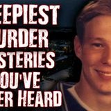 Murder Mysteries That Are Mostly Disturbing _ Strange