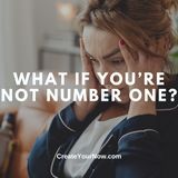 3679 What If You're Not Number One?