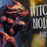 A Scientific Field Guide to The Witcher (Part 2)