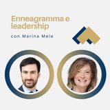 076 - Enneagramma e leadership con Marina Mele