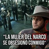 "Canté para un N4RCØ y su mujer se obsesionó conmigo... casi me cuesta la vida"