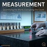 Measurement - Teaching to the Number: How Metrics Devoured Education