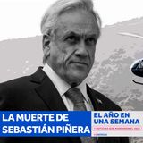 La muerte de Sebastián Piñera