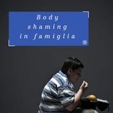 Body shaming in famiglia: è reato