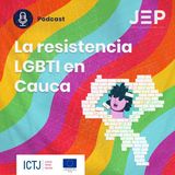 La resistencia LGBTI en el Cauca