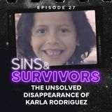The Unsolved Disappearance of Karla Rodriguez