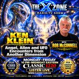 Rob McConnell Interviews - KEN KLEIN - Angel, Alien and UFO Encounters from Another Dimension