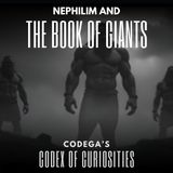 The Book of Giants: Tracing the Bloodline of the Nephilim, and Fallen Angels the Watchers With Gary Wayne