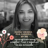 EP098 Aceptar los regalos de una eutanasia - María Virginia Paz - María José Ramírez Botero