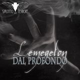 LEMEGETON - Dal Profondo (di: Andrea Mariani)