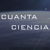Cuanta Ciencia 06 - Noticias del 25 de Octubre de 2019