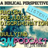 A Biblical Perspective on Racism, Prejudice, Bullying & Discrimination - J.N.Wheels
