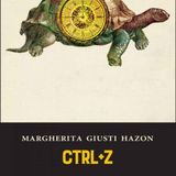 Margherita Giusti Hazon "CTRL+Z"