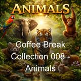 Coffee Break Collection 008 - Animals - Various