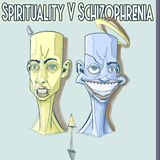 Spirituality vs Schizophrenia