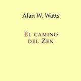 (Resumen) El camino del Zen - Alan Watts