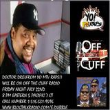 Off The Cuff Radio:  The Doctor Dre from YO MTV Raps Episode #509