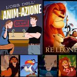 Ep35 Il Re Leone| L'ora dell'Animazione