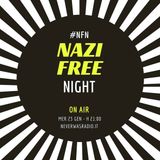 #NFN - La prima NAZI FREE NIGHT con RAUL CARUSO e Angelo Bongio