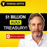 Why this Avalanche AVAX Digital Asset Treasury Company is a Game Changer! with Bart Smith
