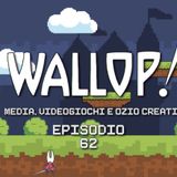 Wallop! Puntata 62 - Il Colosseo dei folli