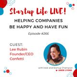 EP 266 Helping Companies Be Happy and Have Fun