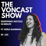 Redefining Success In Midlife ft. Nora Rahimian