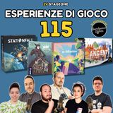 Ep 115 - Stationfall; E-Mission; Ancient Knowledge; Regicide