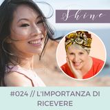 024 // L'Importanza di Ricevere, con Lucia Merico