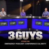 EMERGENCY PODCAST - Conference Chaos (Episode 386)