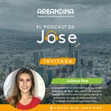 Juliana Roa - El podcast de Jose