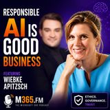 Responsible AI Is Good Business — Featuring Wiebke Apitzsch