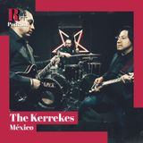 Entrevista The Kerrekes (México)