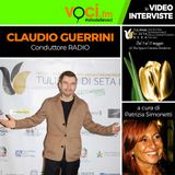 CLAUDIO GUERRINI su VOCI.fm - clicca PLAY e ascolta l'intervista