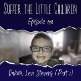 Episode 193: Dakota Levi Stevens (Part 1)