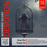 MGD: How Sin Traps Us