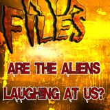 S353 - Are the aliens laughing at us?
