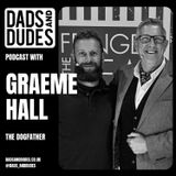 #13 - Graeme Hall - The Dogfather