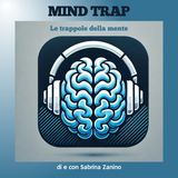 05 - Confirmation bias: restare nella propria bolla è più facile che uscirne