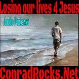 Losing our Lives for Jesus