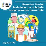 Educación Técnico Profesional: un as bajo la manga para una buena vida