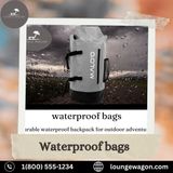 Affordable Waterproof Bags That Don’t Compromise on Quality