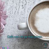 Café con mi yo más joven