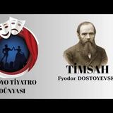 Timsah - Dostoyevski - Radyo Tiyatrosu