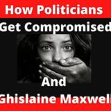 "Cut The Crap - How Politicians Get Compromised and Ghislaine Maxwell" LIVE w/  #JovanHuttonPulitzer