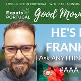 Frank Talk: Ask Anything about Portugal on Good Morning Portugal!