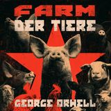 Farm der Tiere - Kapitel I